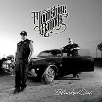CD Moonshine Bandits: Blacked Out