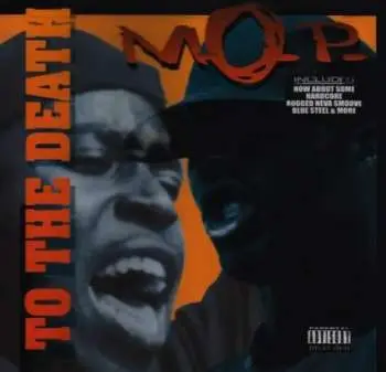 CD M.O.P.: To The Death