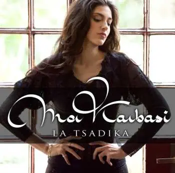 CD Mor Karbasi: La Tsadika