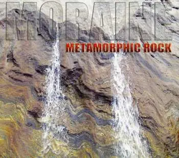 CD Moraine: Metamorphic Rock