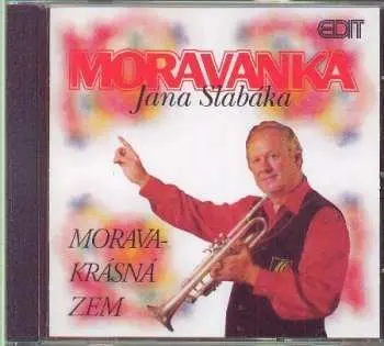CD Moravanka: Ein Schönes Land - Mähren