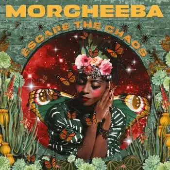 LP Morcheeba: Escape The Chaos