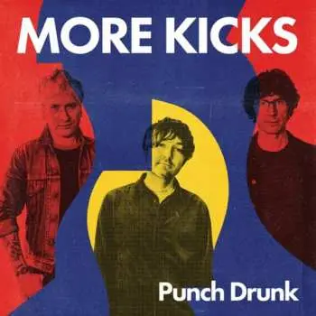 CD More Kicks: Punch Drunk