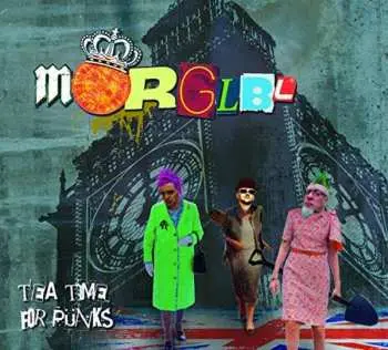 CD Mörglbl: Tea Time For Pünks