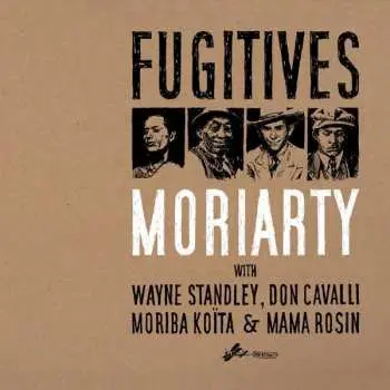2LP MoriArty: Fugitives