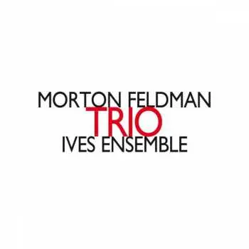 CD Morton Feldman: Trio