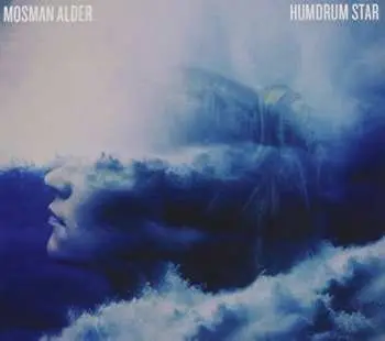 CD Mosman Alder: Humdrum Star