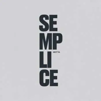 LP Francesco Motta: Semplice
