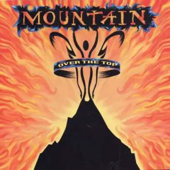2CD Mountain: Over The Top