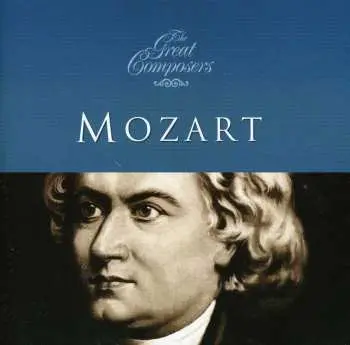 CD Wolfgang Amadeus Mozart: The Great Composers