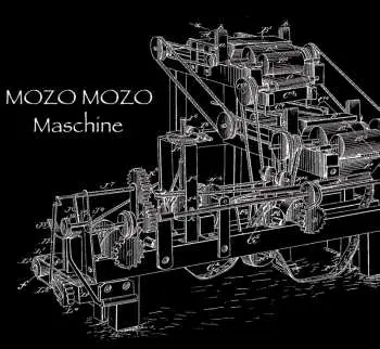CD Mozo Mozo: Maschine