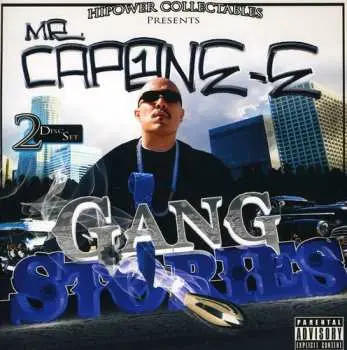 2CD Mr. Capone-E: Gang Stories