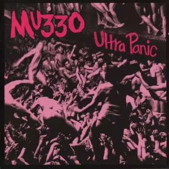 LP MU330: Ultra Panic