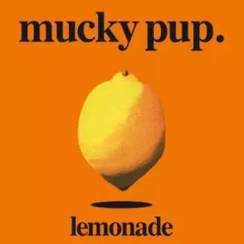 CD Mucky Pup: Lemonade