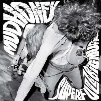 LP Mudhoney: Superfuzz Bigmuff