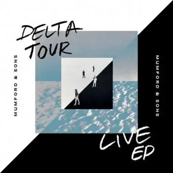 LP Mumford & Sons: Delta Tour Ep