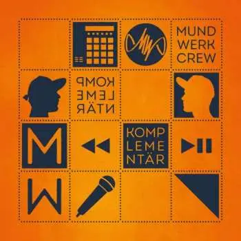LP Mundwerk-Crew: Komplementär