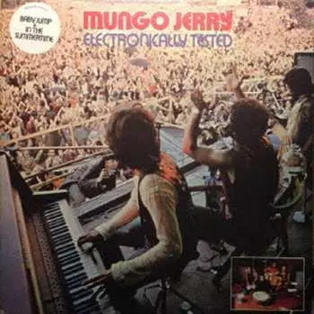 CD Mungo Jerry: Electronically Tested