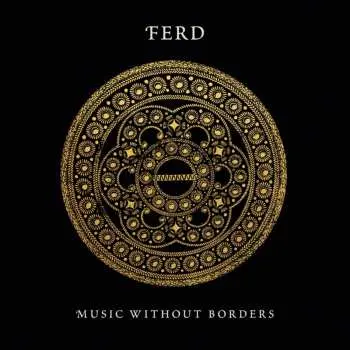CD Music Without Borders: Ferd
