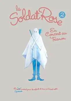 DVD Musical: Le Soldat Rose 2