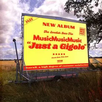 LP Musicmusicmusic: Just a Gigolo