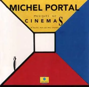 CD Michel Portal: Musiques De Cinemas