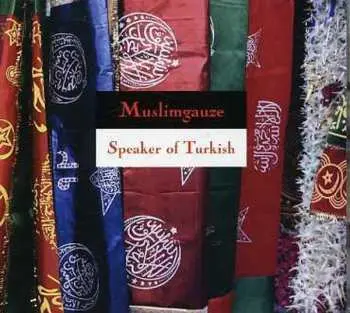 CD Muslimgauze: Speaker Of Turkish LTD