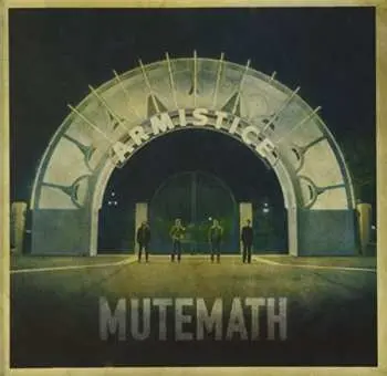 CD Mutemath: Armistice