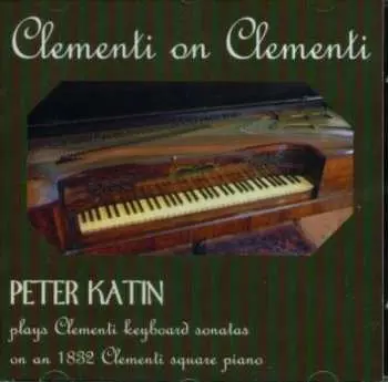 CD Muzio Clementi: Clementi on Clementi