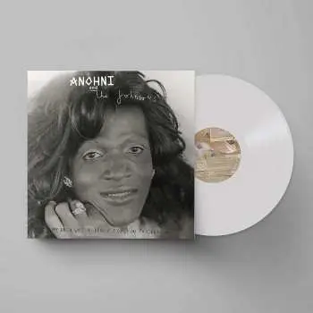 LP Anohni And The Johnsons: My Back Was a Bridge for You to Cross