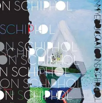 LP My Education: Schiphol