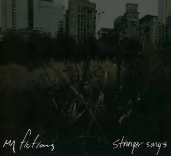 CD My Fictions: Stranger Songs CLR