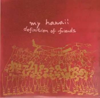 SP My Hawaii: Definition Of Friends