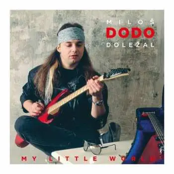 Miloš Dodo Doležal: My Little World LP - Miloš Dodo Doležal