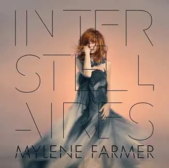 CD Mylène Farmer: Interstellaires LTD | NUM
