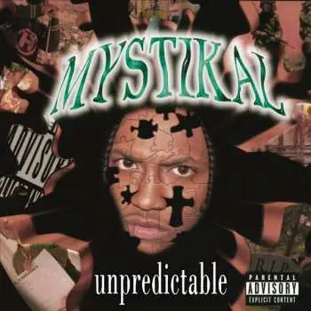 2LP Mystikal: Unpredictable