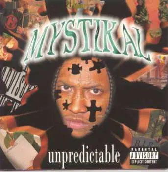 CD Mystikal: Unpredictable