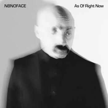 LP N8noface: As Of Right Now