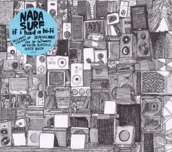 CD Nada Surf: If I Had A Hi-Fi
