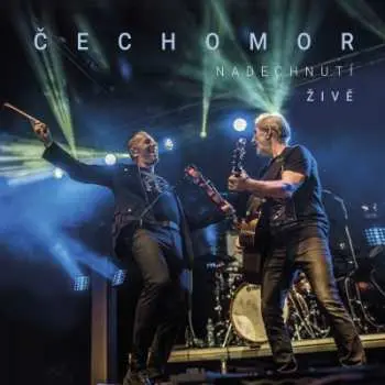 CD Čechomor: Nadechnutí živě - Čechomor
