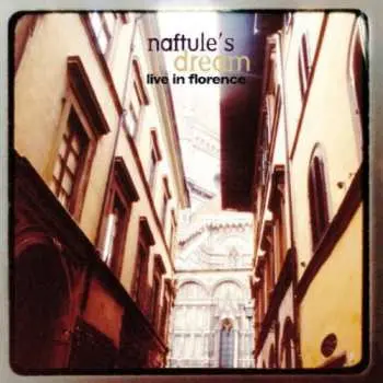 CD Naftule's Dream: Live In Florence