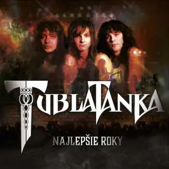 Tublatanka: Najlepšie roky LP (2 LP) - Tublatanka