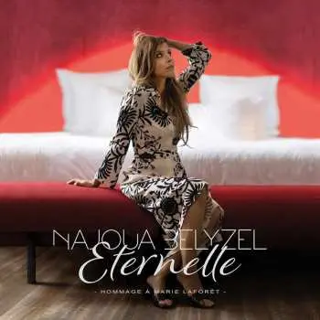 CD Najoua Belyzel: Eternelle