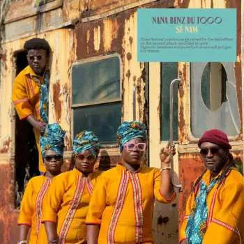 LP Nana Benz du Togo: Sé Nam