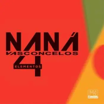 CD Naná Vasconcelos: 4 Elementos