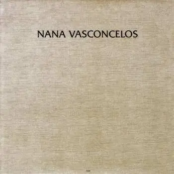 CD Naná Vasconcelos: Saudades