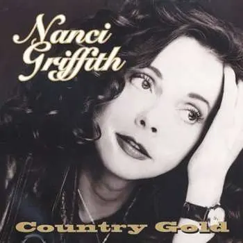 CD Nanci Griffith: Country Gold