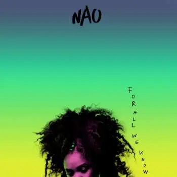 CD NAO: For All We Know