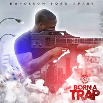 CD Napoleon Born Apart: Born A Trap