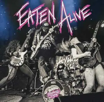 LP Nashville Pussy: Eaten Alive